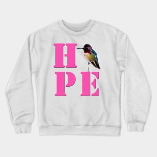 HOPE - Anna's Hummingbird Photo Crewneck Sweatshirt